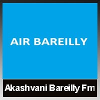 Akashvani Bareilly Fm Radio listen online