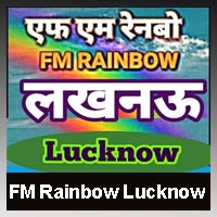 FM Rainbow Lucknow listen online Air Rainbow 100.7 FM in Lucknow
