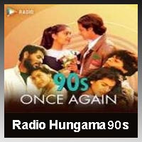 Radio Hungama 90s Once Again Online Live Brodcasting