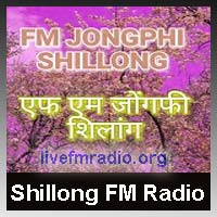 FM Jongphi Shillong Radio Station Listen Online - Shillong Radio Station